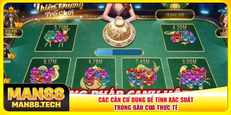 Các căn cứ dùng để tính xác suất trong bầu cua thực tế